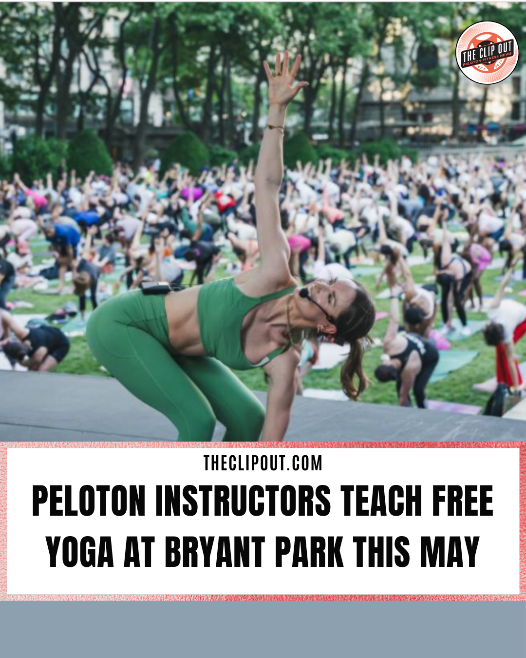 Peloton Instructors Teach Free Yoga at Bryant Park This May