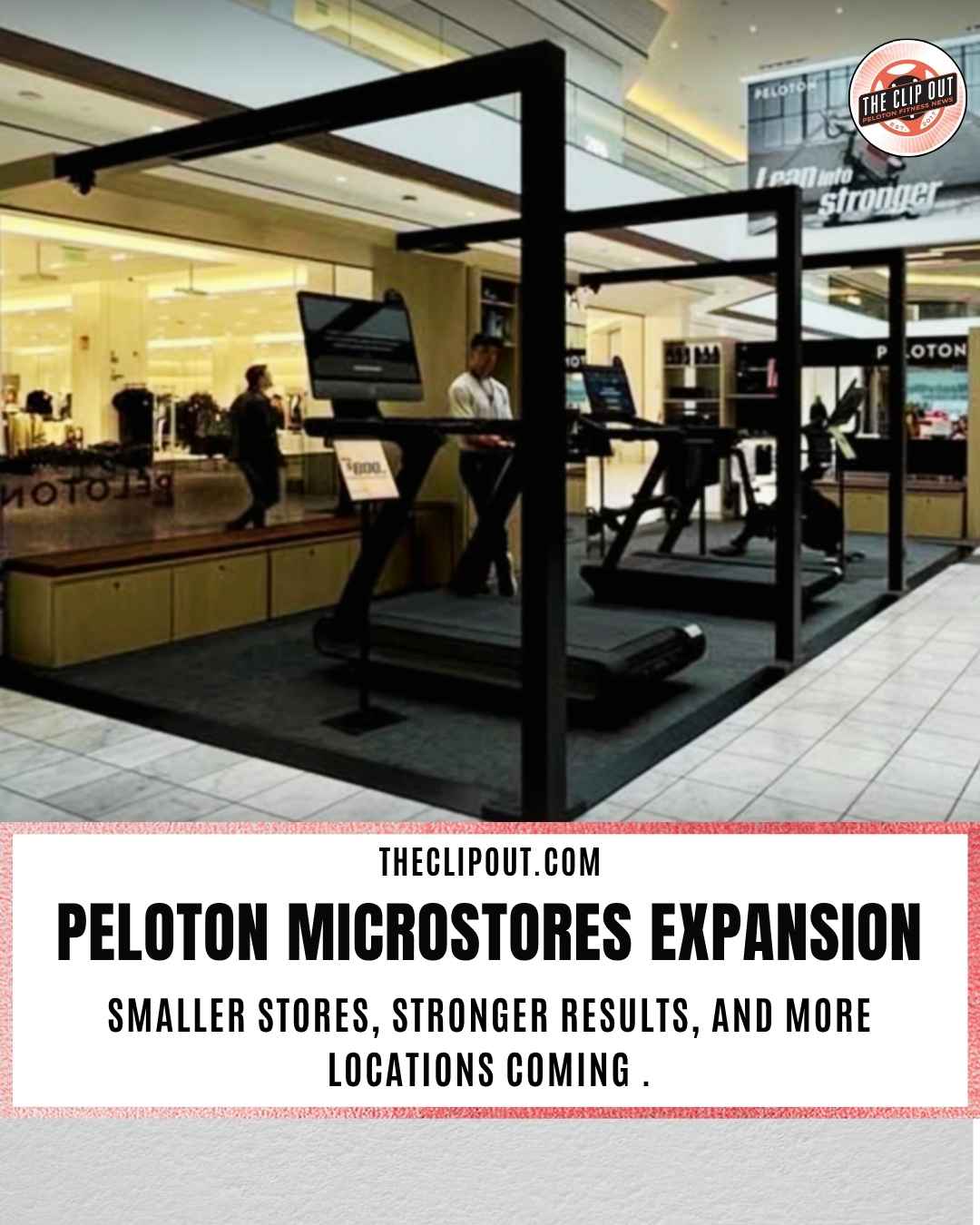 Peloton microstores compact retail location storefront