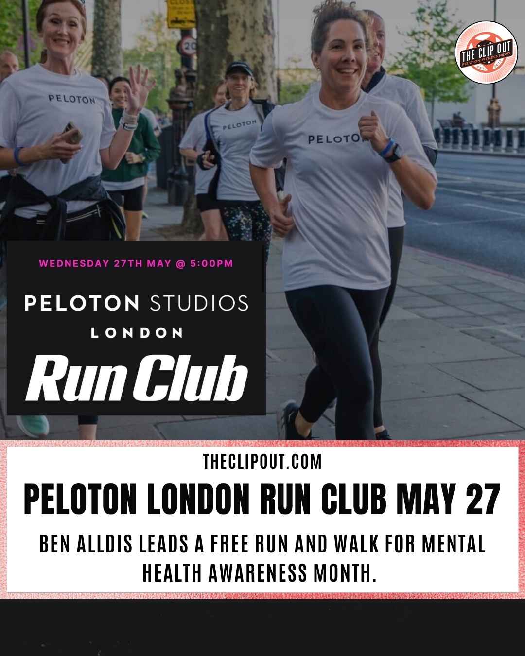 Peloton Studios London Run Club May 27