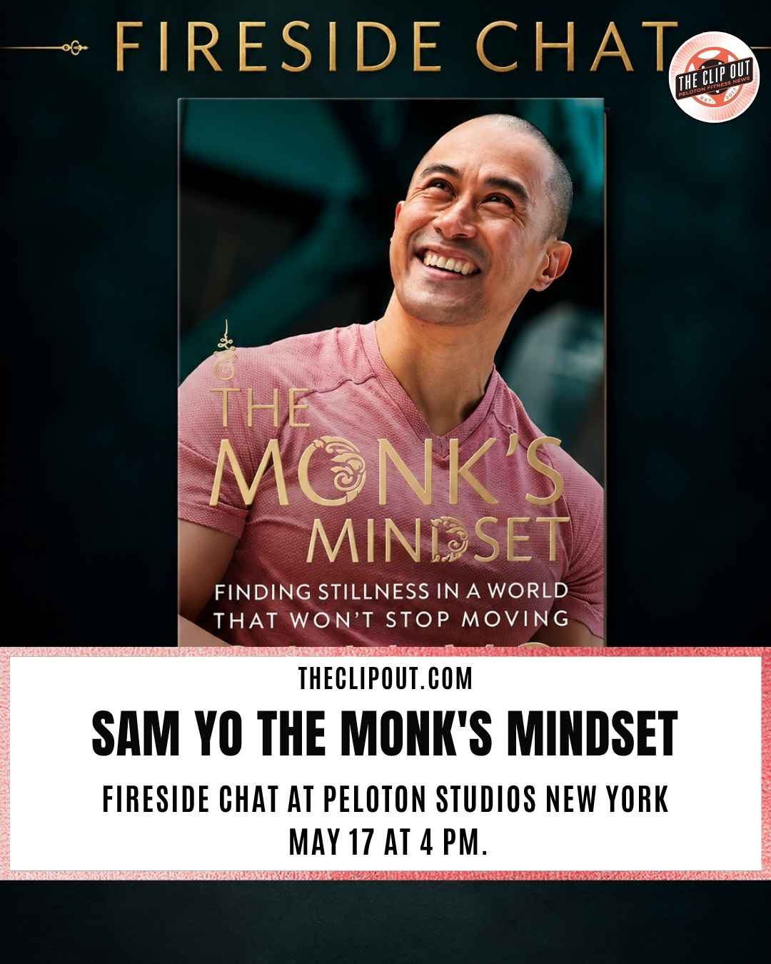 Sam Yo The Monk's Mindset Fireside Chat