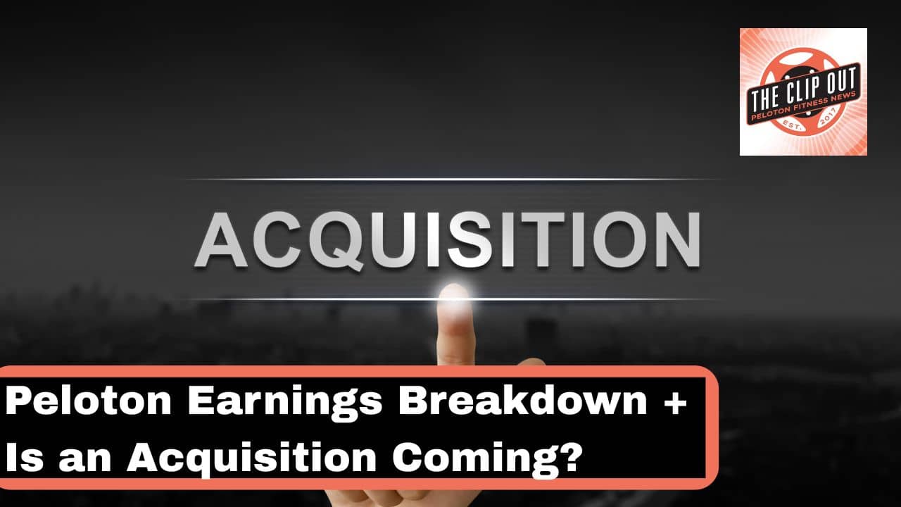 Peloton Earnings Call Acquisition Ahead