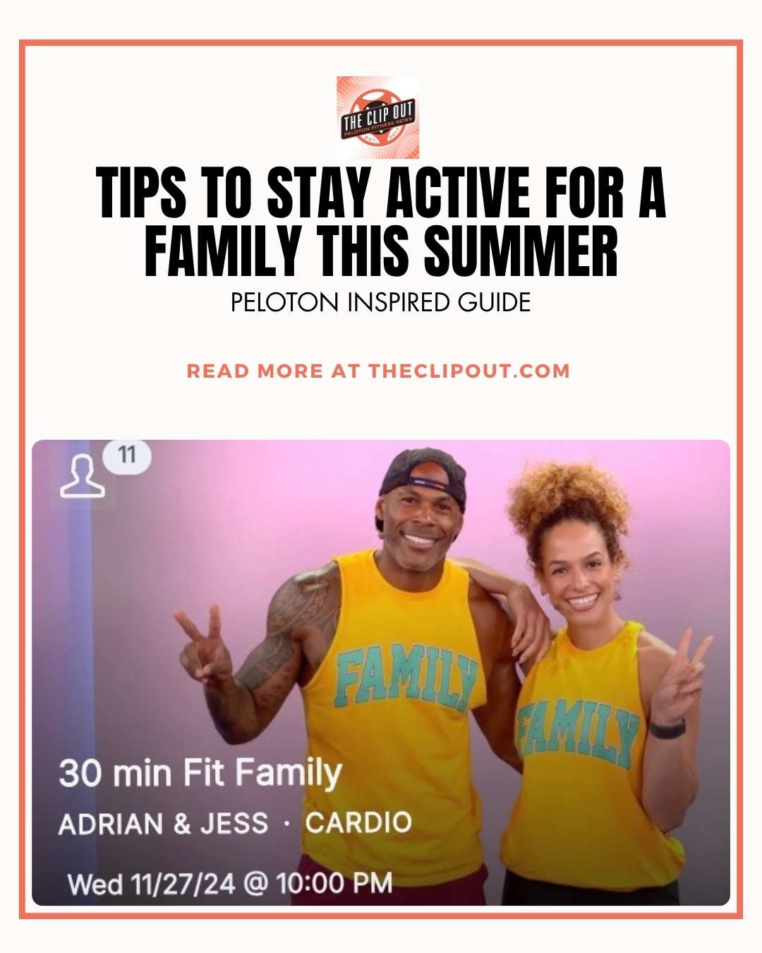 Tips to Stay Active for a Family This Summer Peloton-Inspired Guide with Peloton Family Workouts