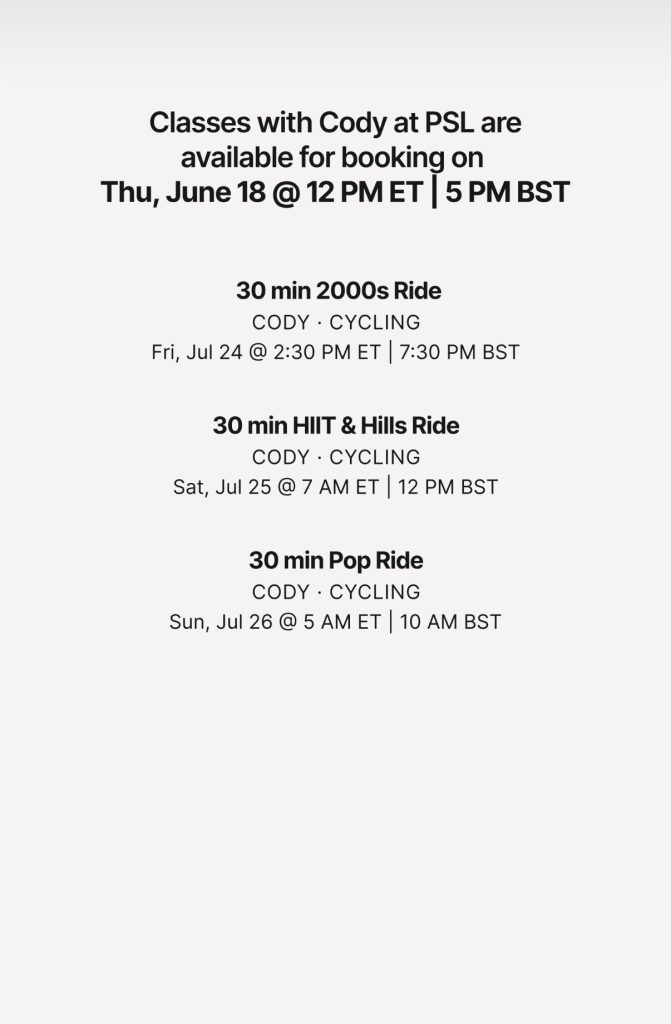 Cody Rigsby PSL class schedule July 24 through 26 at Peloton Studios London