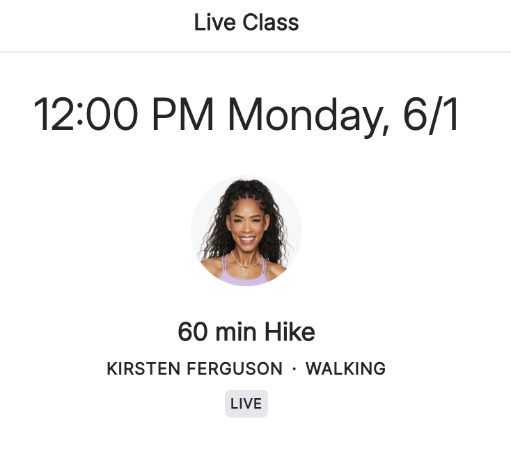 Kirsten Ferguson Peloton Hike 60 minute class June 1