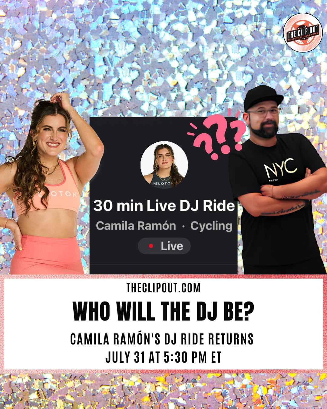 Peloton class card for the Camila Ramón DJ ride on July 31 at 10:30 PM