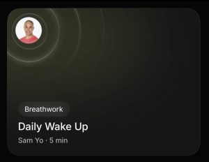 Sam Yo meditation, Daily Wake Up, on Breathwrk