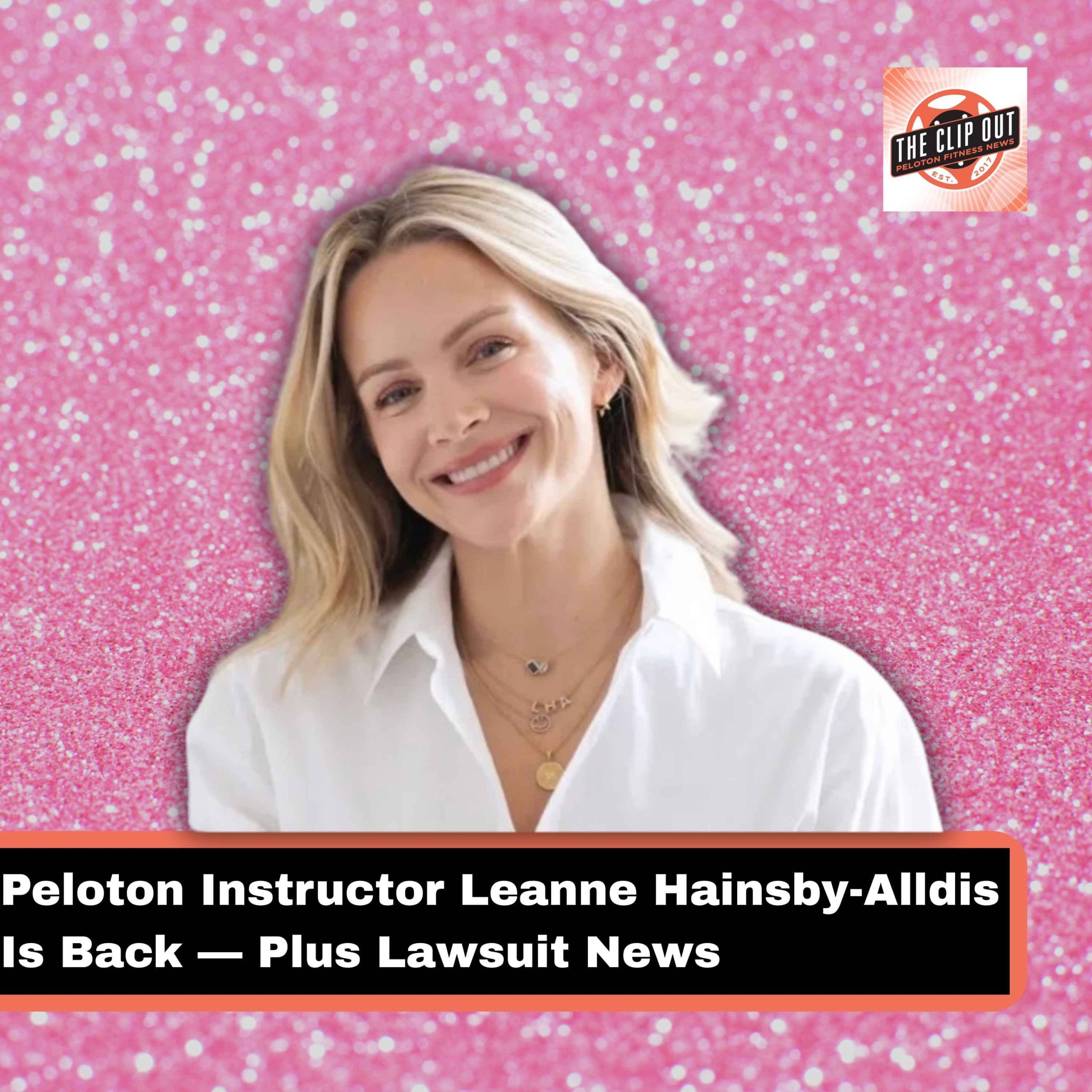 Peloton instructor Leanne Hainsby Alldis returns was announced in a newsletter using this photo of her smiling