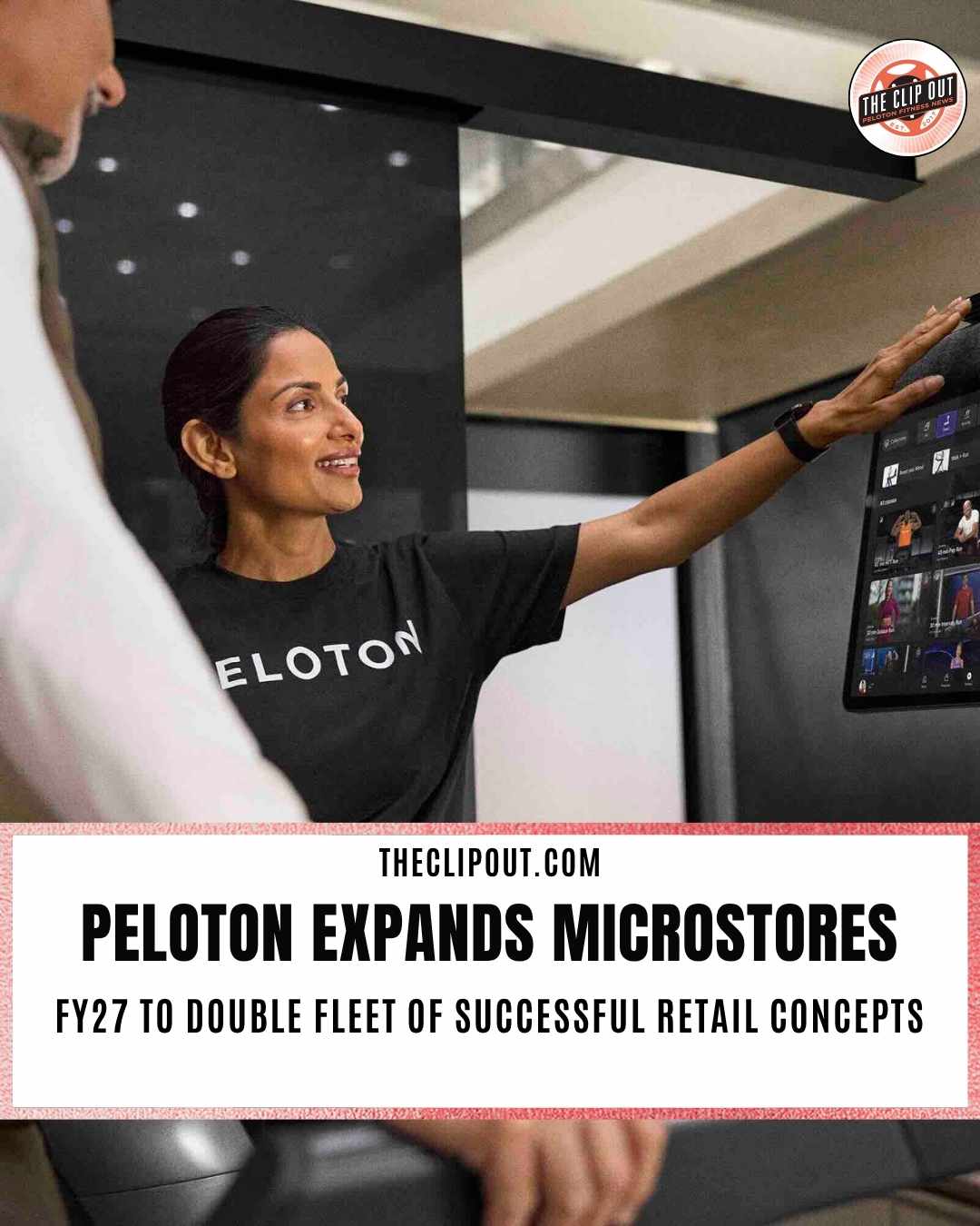 Peloton Microstore Expansion Doubles Fleet for FY27