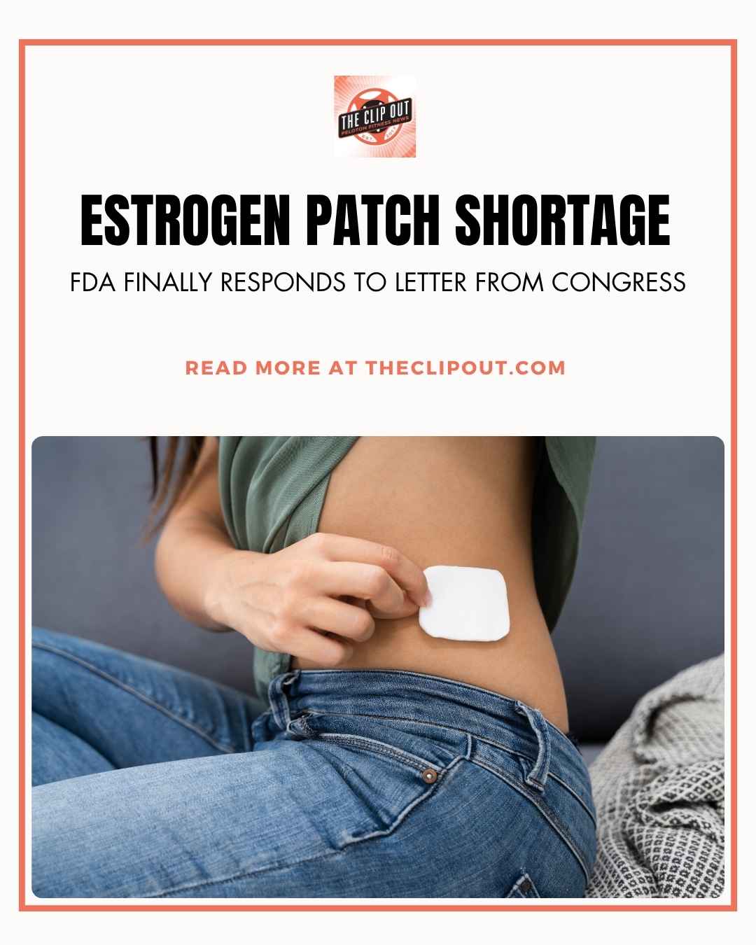 Estrogen Patch Shortage FDA Response