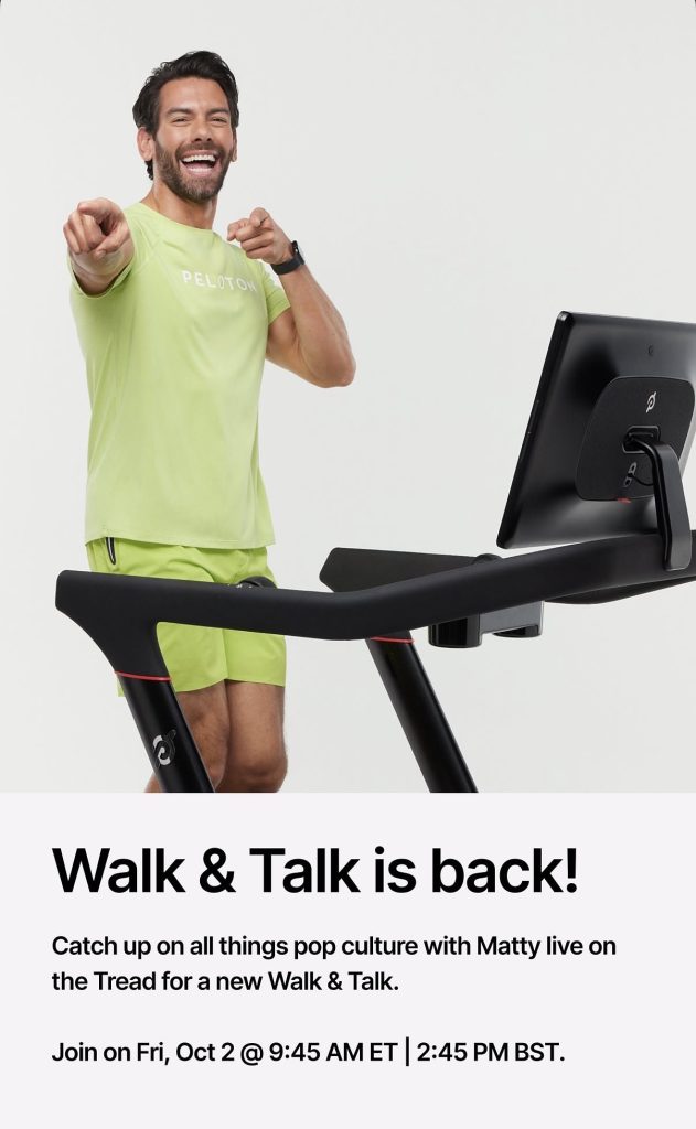 Walk and Talk return promo showing Matty Maggiacomo pointing from the Peloton Tread