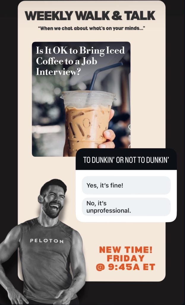 Walk and Talk return Instagram poll asking if iced coffee is okay at a job interview