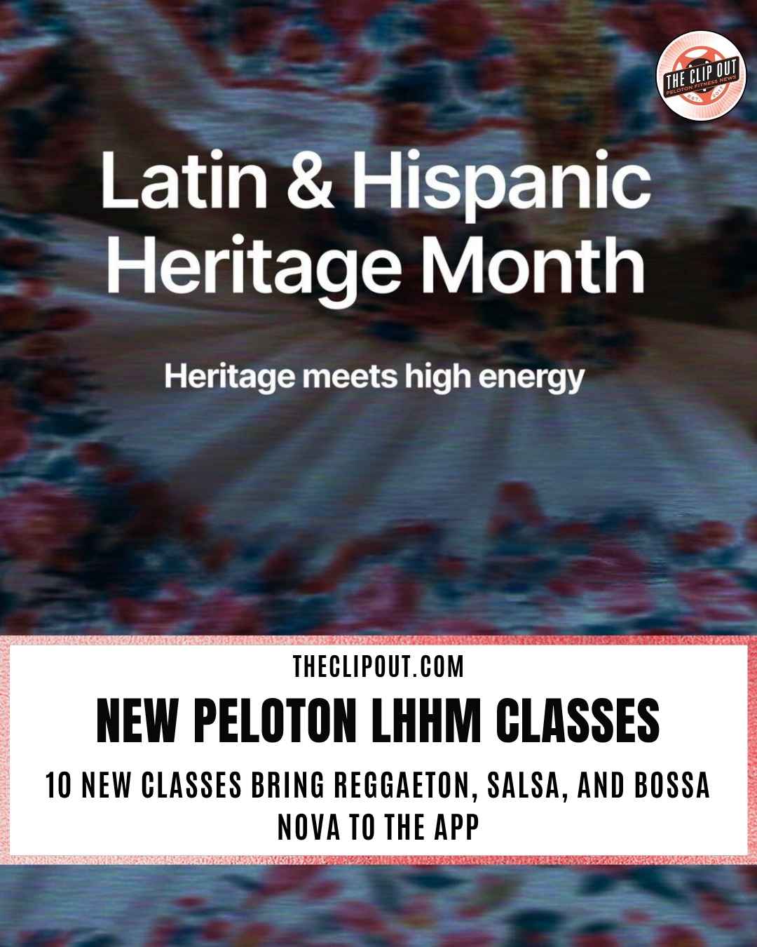 Peloton Hispanic Heritage Month classes