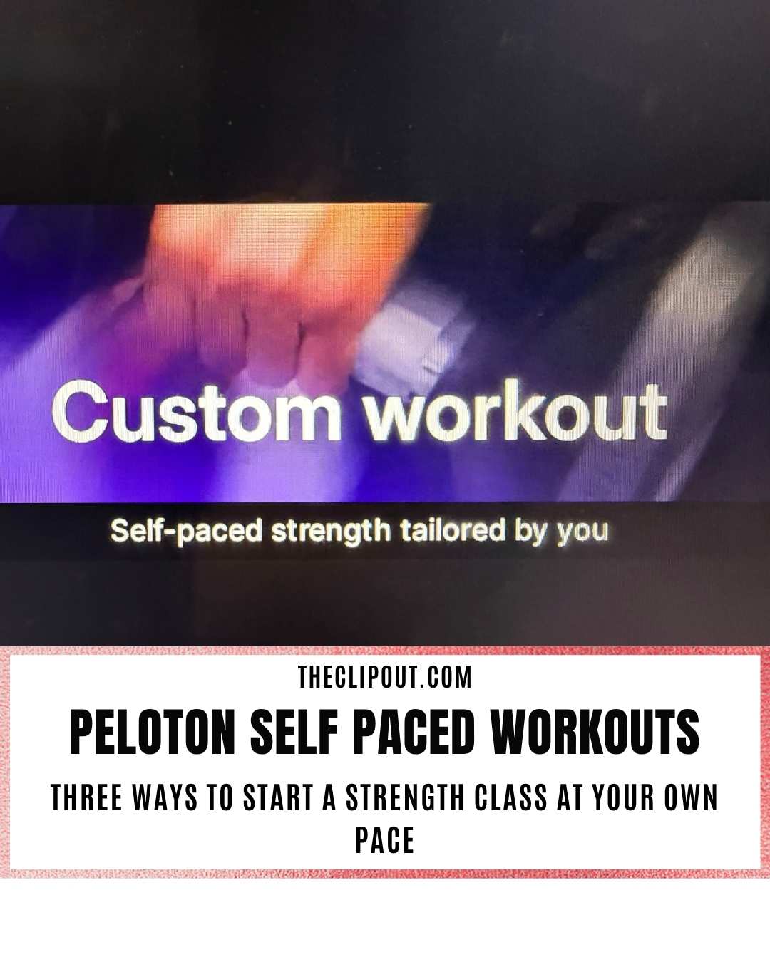 Peloton Self Paced Workouts