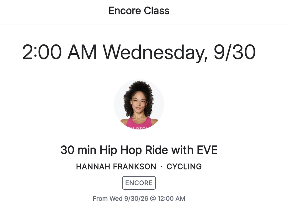 Hannah Frankson listed for the Hip Hop Ride with Eve encore class on Peloton