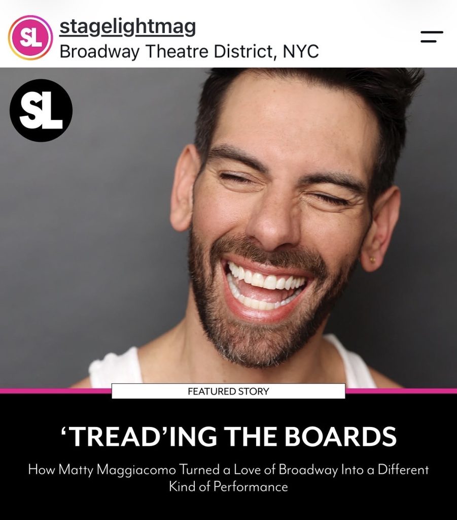 Matty Maggiacomo Broadway feature cover from StageLight Magazine showing the Peloton instructor laughing above the Treading the Boards headline