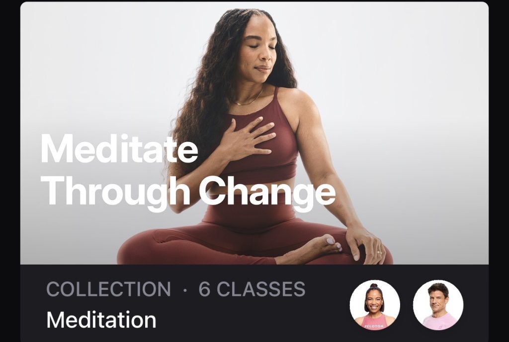 Meditate Through Change Peloton meditation collection cover with a woman seated cross-legged, hand on heart