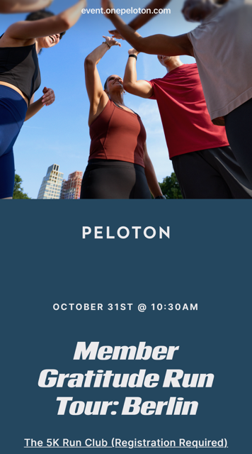 Gratitude Run Tour Berlin graphic showing runners joining hands in a group huddle above the Peloton logo and October 31 at 10:30 AM event details